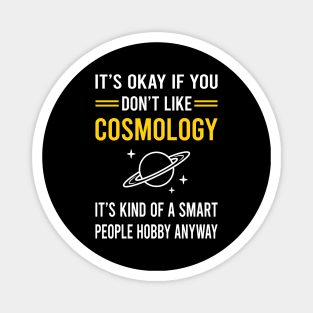 Smart People Hobby Cosmology Magnet